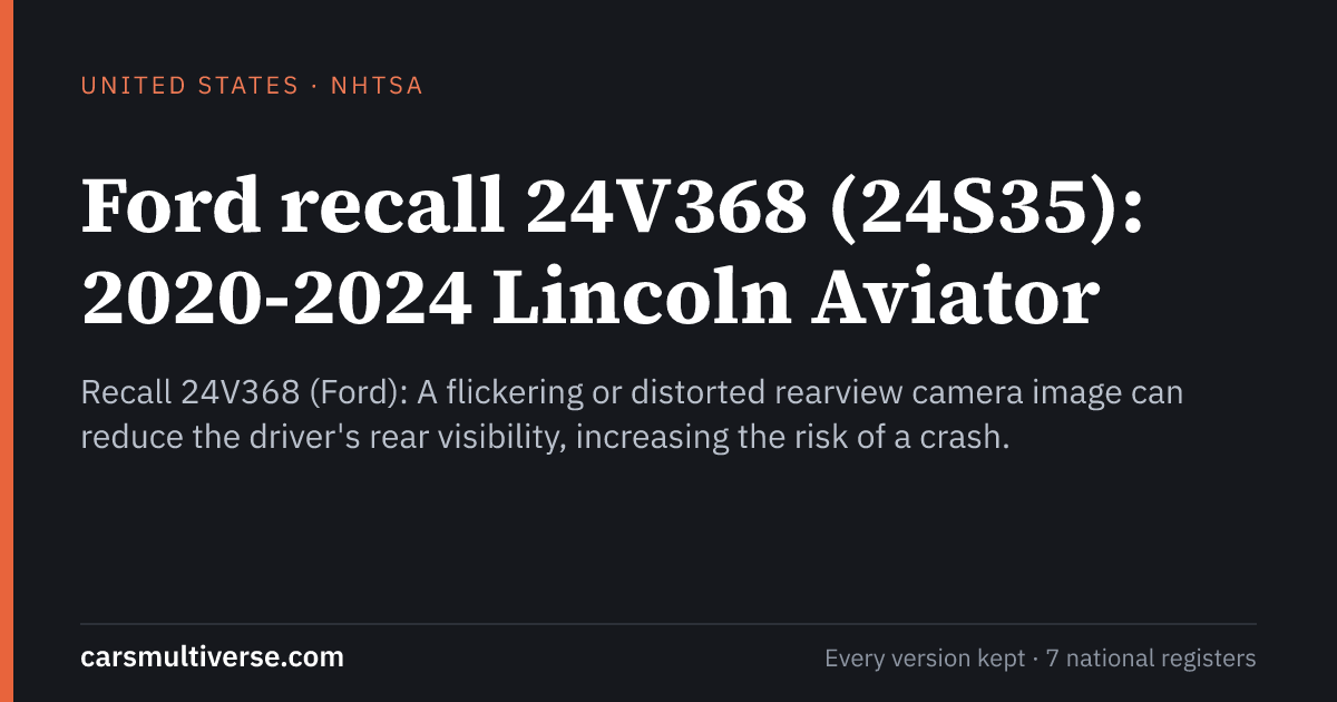 Ford recall 24V368 - 2020-2024 Lincoln Aviator